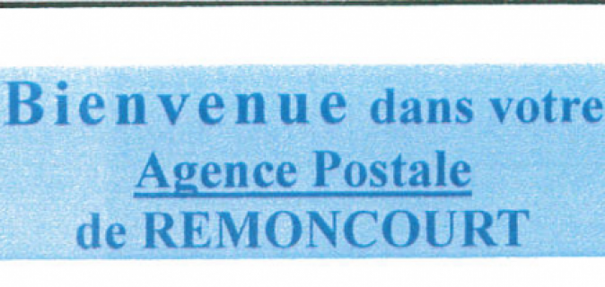 REMONCOURT : Ouverture d'une Agence Postale